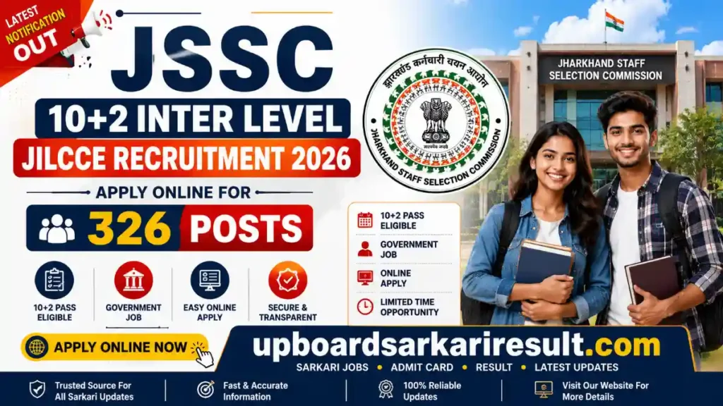 JSSC 10+2 Inter Level Recruitment 2026, JSSC JILCCE Recruitment 2026, JSSC Inter Level Vacancy 2026, Jharkhand Inter Level Recruitment 2026, JSSC Online Form 2026, JSSC 326 Vacancy 2026, JSSC Notification 2026, Jharkhand Government Jobs 2026, JSSC Apply Online 2026, JSSC 10+2 Vacancy, Intermediate Pass Jobs 2026, JSSC Latest Recruitment, Sarkari Result JSSC, Jharkhand Jobs 2026, JILCCE Online Form 2026, Panchayat Secretary Recruitment 2026, LDC Recruitment 2026