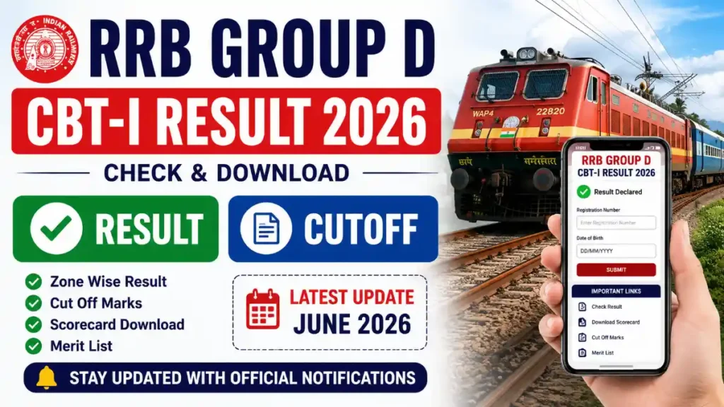 RRB Group D Result 2026, RRB Group D CBT 1 Result, Railway Group D Result, RRB Group D Cut Off 2026, RRB Group D Scorecard, RRB Group D Merit List, Railway Recruitment Board, RRB Result 2026, Group D CBT 1 Exam, RRB Zone Wise Result, RRB Chennai Result, RRB Mumbai Result, RRB Patna Result, RRB Kolkata Result, Railway Jobs 2026, Sarkari Result, Government Jobs, Railway Exam, RRB Group D Vacancy, RRB Group D Selection Process