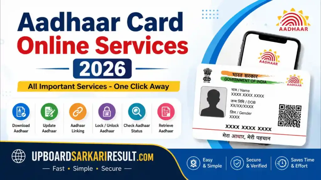 Aadhaar Card, Aadhaar Card Online Services, Aadhaar Services 2026, Aadhaar Update, Aadhaar Download, Aadhaar Card Download, Aadhaar Status, Aadhaar Correction, Aadhaar Linking, Aadhaar PVC Card, UIDAI, UIDAI Services, Aadhaar Online